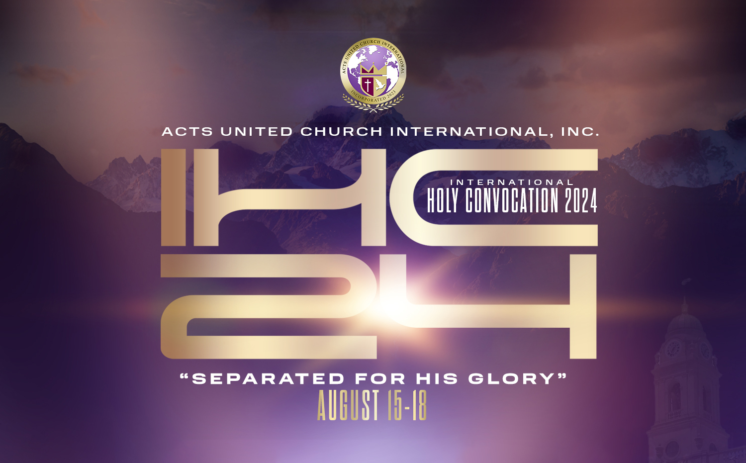 Inaugural Ball: International Holy Convocation 2025 | ACTS United ...